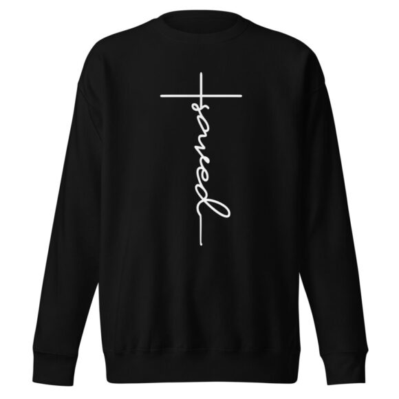 Saved Cross Sweatshirt For Women Christian Message Premium Material Crew Neck Pullover